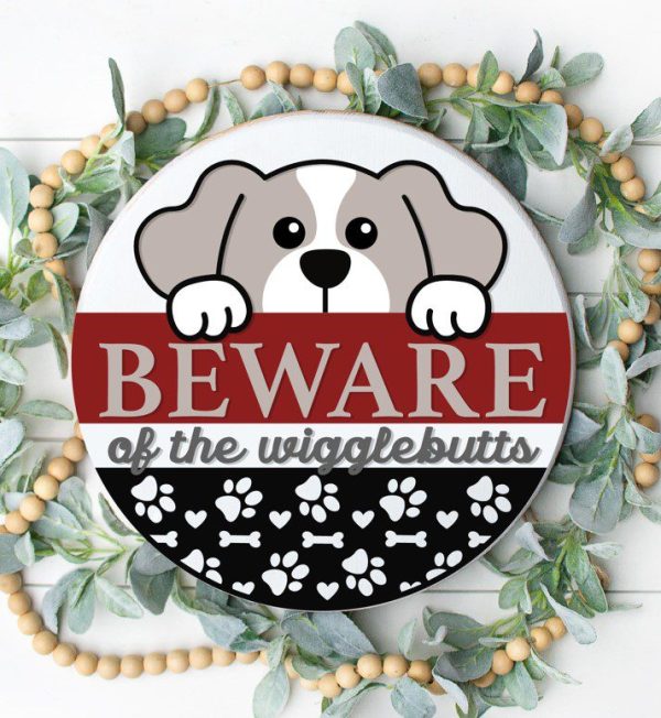 Beware of the Wigglebutts Overlay